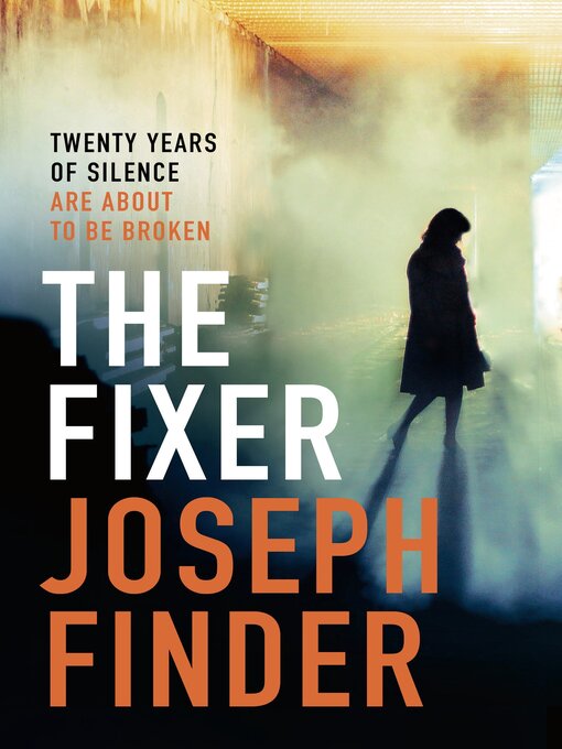 Title details for The Fixer by Joseph Finder - Available